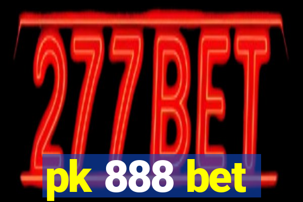 pk 888 bet